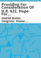 Providing_for_consideration_of_H_R__622__Hope_for_Children_Act