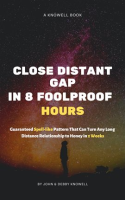Close_Long_Distant_Relationship_Gap_in_8_Foolproof_Hours