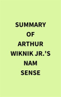 Summary_of_Arthur_Wiknik_Jr__s_Nam_Sense