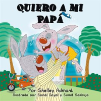 Quiero_a_mi_Pap____I_Love_My_Dad___Spanish_Book_for_Kids