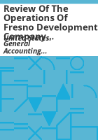 Review_of_the_operations_of_Fresno_Development_Company_in_the_Fresno__California__model_cities_program