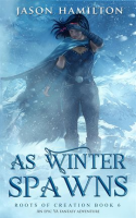 As_Winter_Spawns__An_Epic_YA_Fantasy_Adventure