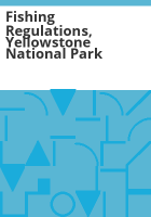 Fishing_regulations__Yellowstone_National_Park