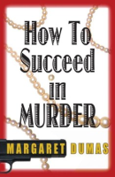 How_to_succeed_in_murder