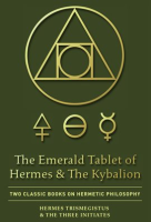 The_Emerald_Tablet_of_Hermes___The_Kybalion
