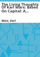The_living_thoughts_of_Karl_Marx