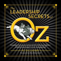 The_Leadership_Secrets_of_Oz