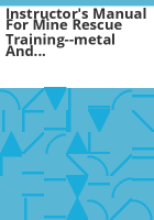 Instructor_s_manual_for_mine_rescue_training--metal_and_nonmetal