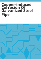 Copper-induced_corrosion_of_galvanized_steel_pipe