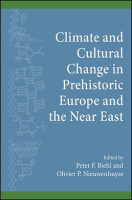 Climate_and_Cultural_Change_in_Prehistoric_Europe_and_the_Near_East