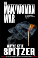 The_Man_Woman_War__A_Dystopian_Science-fiction_Novel
