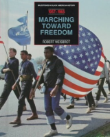 Marching_toward_freedom__1957-1965