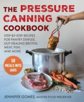 The_pressure_canning_cookbook