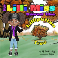 How_Lilli_Miss_Saved_the_Lilliputian_Tree
