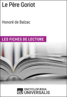 Le_P__re_Goriot_d_Honor___de_Balzac__Les_Fiches_de_Lecture_d_Universalis_