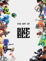 The Art of Supercell: 10th Anniversary Edition
