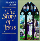 Reader_s_digest___the_story_of_Jesus