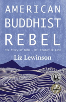 American_Buddhist_Rebel__The_Story_of_Rama_-_Dr__Frederick_Lenz