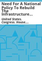 Need_for_a_national_policy_to_rebuild_the_infrastructure_of_the_United_States