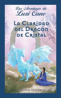La_Claridad_del_Drag__n_de_Cristal