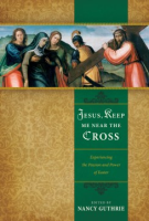 Jesus__keep_me_near_the_cross