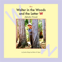 Walter_in_the_Woods_and_the_Letter_W