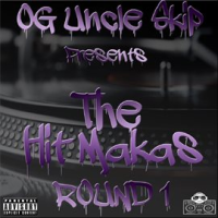 DJ_OG_Uncle_Skip_Presents__The_Hitmaka_Series_Vol__1