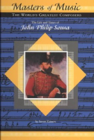 The_Life_and_Times_of_John_Philip_Sousa