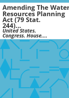 Amending_the_Water_resources_planning_act__79_Stat__244__as_amended