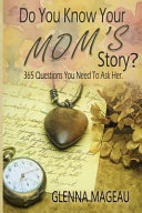 Do_you_know_your_mom_s_story_