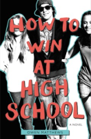 How_to_win_at_high_school