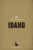 The_WPA_Guide_to_Idaho