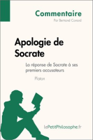 Apologie_de_Socrate_de_Platon_-_La_r__ponse_de_Socrate____ses_premiers_accusateurs__Commentaire_