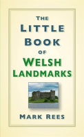 The_Little_Book_of_Welsh_Landmarks