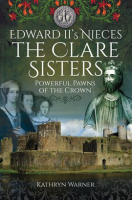 Edward_II_s_Nieces__The_Clare_Sisters