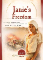 Janie_s_Freedom___African-Americans_in_the_Aftermath_of_Civil_War