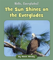 The_Sun_Shines_on_the_Everglades
