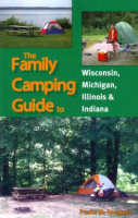 The_Family_camping_guide_to_Wisconsin__Michigan__Illinois___Indiana
