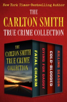 The_Carlton_Smith_True_Crime_Collection