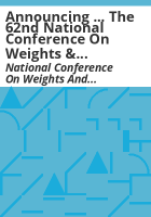 Announcing_____the_62nd_National_Conference_on_Weights___Measures_theme__New_horizons_in_metrology__July_17-22__1977__Sheraton-Dallas_Hotel__Dallas__Texas