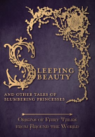 Sleeping_Beauty_-_And_Other_Tales_of_Slumbering_Princesses