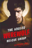 The abused werewolf rescue group