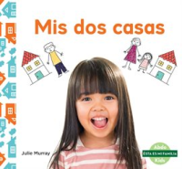 Mis_dos_casas__My_Two_Homes_