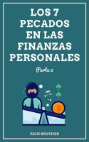 Los_7_Pecados_en_las_Finanzas_Personales_Parte_2