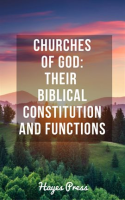 Churches_of_God__Their_Biblical_Constitution_and_Functions