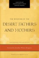 The_wisdom_of_the_Desert_Fathers_and_Mothers
