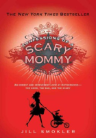 Confessions_of_a_scary_mommy__an_honest_and_irreverent_look_at_motherhood--the_good__the_bad_and_the_scary