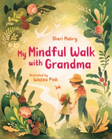 My_mindful_walk_with_Grandma