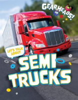 Let_s_Talk_About_Semi_Trucks