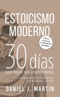 Estoicismo_Moderno__30_d__as_para_lograr_m__s_y_sufrir_menos